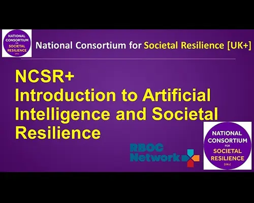 NCSR+ webinar - Introducing AI and societal resilience